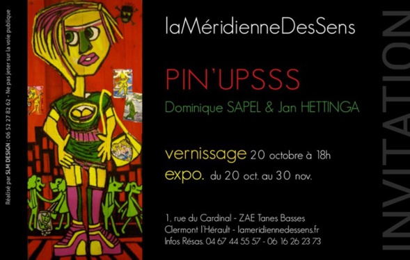EXPOSITION de DOMINIQUE SAPEL et JAN HETTINGA à La Méridienne des Sens à Clermont l'Hérault EXPOSITION de DOMINIQUE SAPEL et JAN HETTINGA à La Méridienne des Sens à Clermont l'Hérault