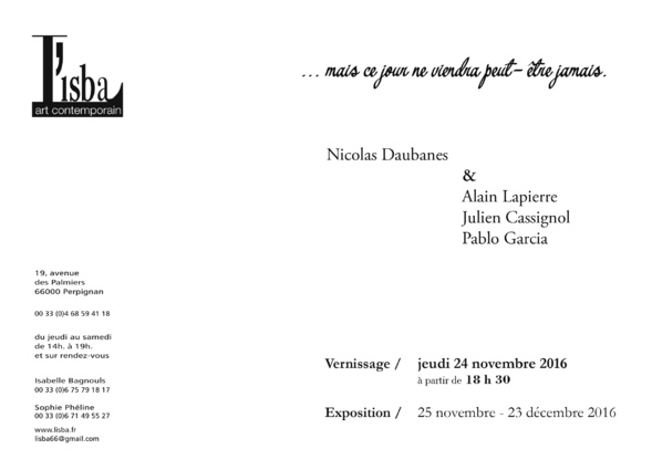 Exposition à L'Isba à PERPIGNAN Exposition à L'Isba à PERPIGNAN