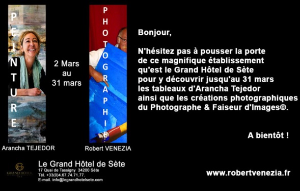 Exposition à SÈTE - Grand Hôtel Exposition à SÈTE - Grand Hôtel