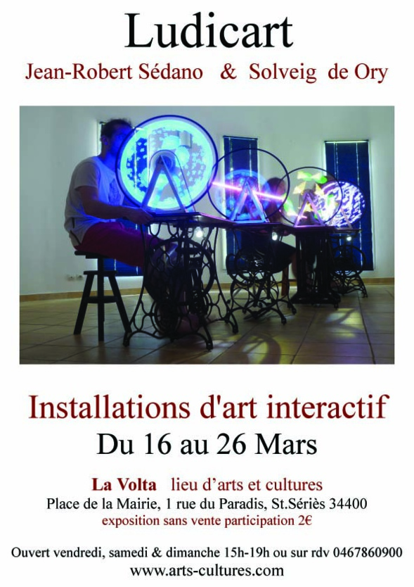 Installations interactives de Ludicart, Jean-Robert Sédano et Solveig de Ory Installations interactives de Ludicart, Jean-Robert Sédano et Solveig de Ory