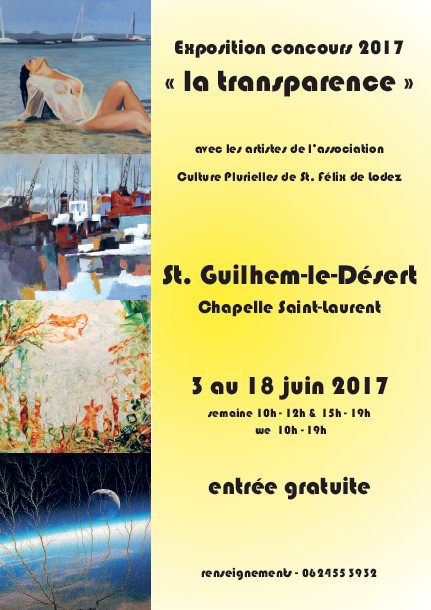 Exposition concours "La transparence" Chapelle Saint-Laurent - Saint-Guilhem-le-Désert Exposition concours "La transparence" Chapelle Saint-Laurent - Saint-Guilhem-le-Désert