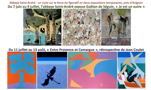 Expo Gaëtan de Séguin 'Je est un autre' puis rétrospective Jean Coulot - à l'abbaye Saint-André, près d'Avignon