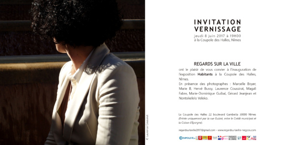 NÎMES de l'Exposition "REGARDS SUR LA VILLE : Habitants -" NÎMES de l'Exposition "REGARDS SUR LA VILLE : Habitants -"