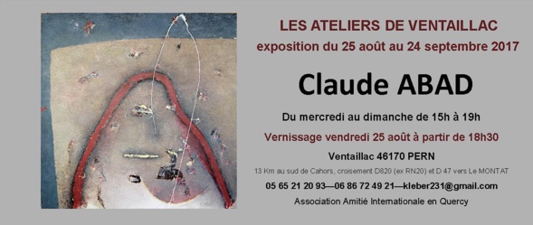 Exposition de Claude ABAD à Ventaillac Exposition de Claude ABAD à Ventaillac