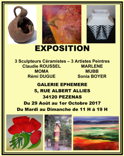 EXPOSITION GALERIE EPHEMERE - PEZENAS EXPOSITION GALERIE EPHEMERE - PEZENAS