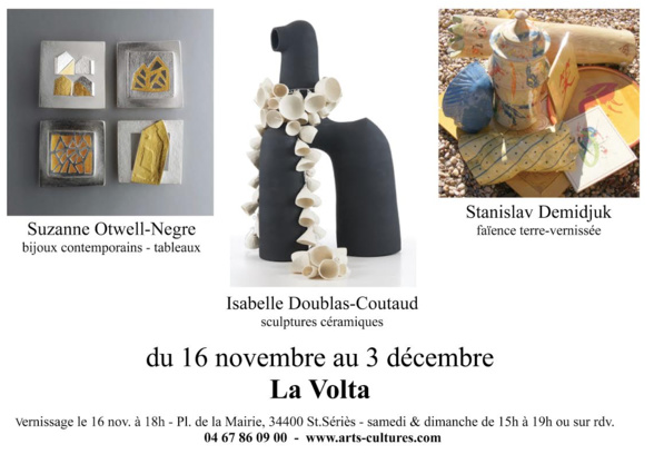 LA VOLTA à Saint Sériès: Exposition LA VOLTA à Saint Sériès: Exposition