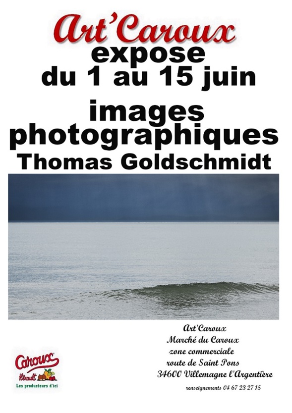 Art Caroux présente les photos de Thomas Goldschmidt Art Caroux présente les photos de Thomas Goldschmidt