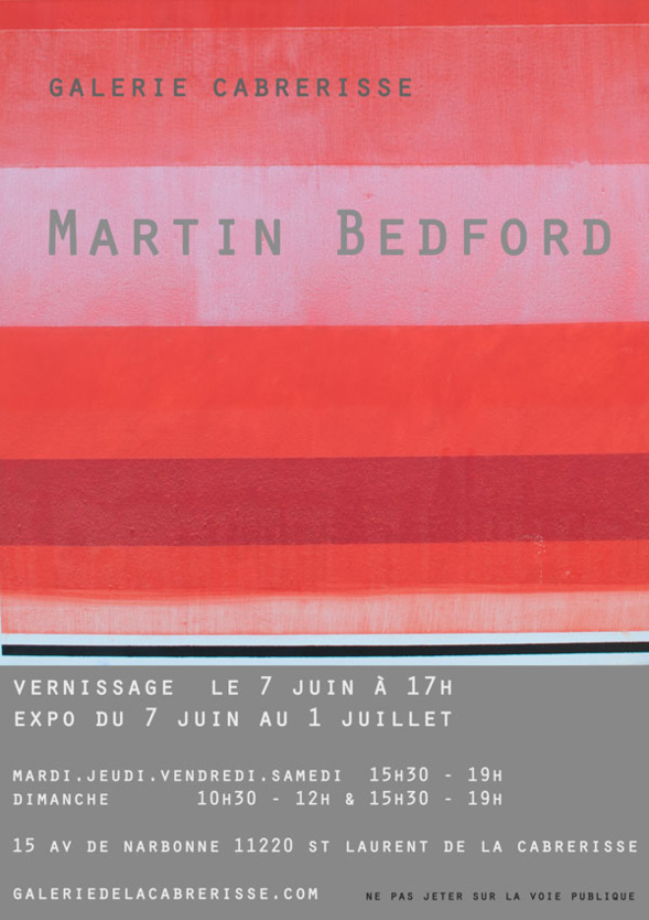 MARTIN BEDFORD - Galerie de la Cabrerisse MARTIN BEDFORD - Galerie de la Cabrerisse