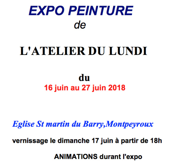 Exposition de " l'Atelier du Lundi " - MONTPEYROUX  (Barry)