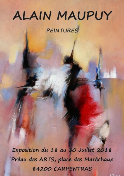 Exposition Exposition ALAIN MAUPUY - CARPENTRAS (84) Exposition Exposition ALAIN MAUPUY - CARPENTRAS (84)