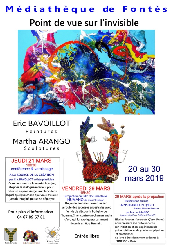 Exposition POINT DE VUE SUR L'INVISIBLE -  Fontès Exposition POINT DE VUE SUR L'INVISIBLE -  Fontès