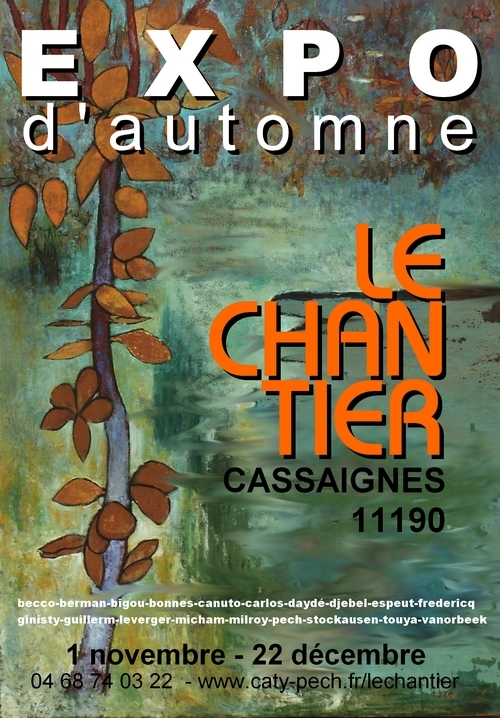 Le chantier - expo d'automne