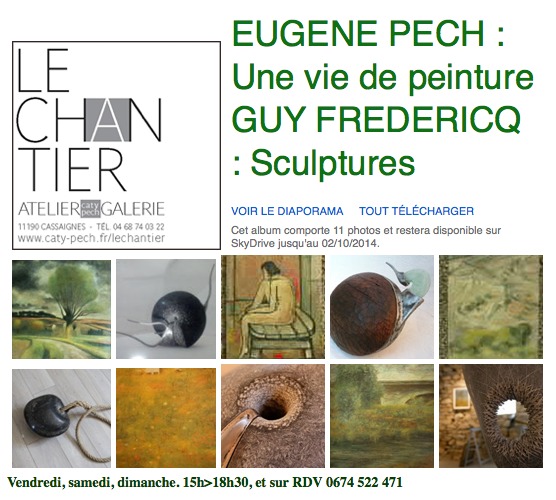 Eugène Pech & Guy Fredericq exposent à Cassaignes Eugène Pech & Guy Fredericq exposent à Cassaignes