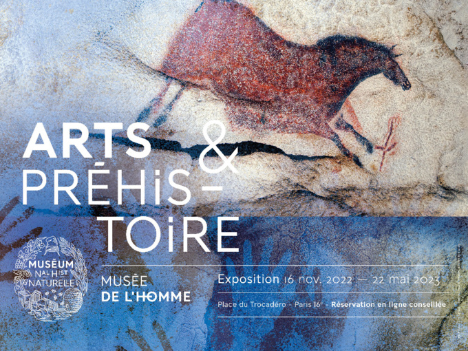 EXPOSITION ARTS ET PRÉHISTOIRE - Musée de l'Homme - Paris