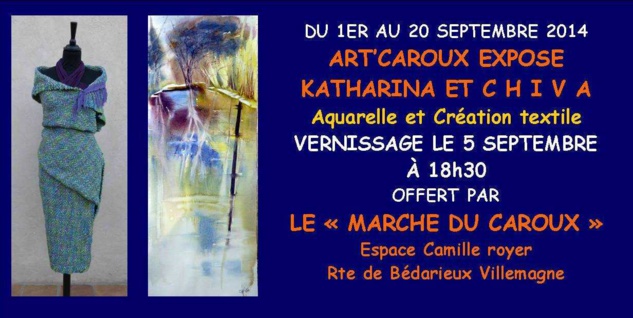 Katharina & Chiva exposent à Art'Caroux Katharina & Chiva exposent à Art'Caroux