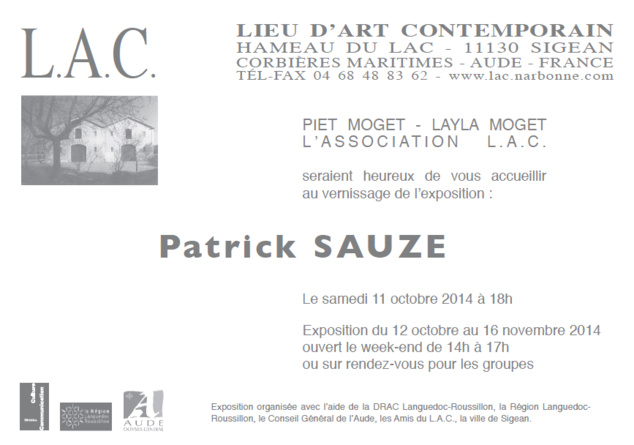 Patrick Sauze expose au L.A.C. à Sigean Patrick Sauze expose au L.A.C. à Sigean