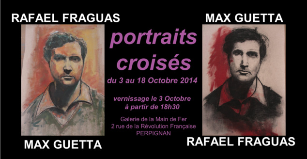 Max Guetta & Rafael Fraguas exposent à Perpignan Max Guetta & Rafael Fraguas exposent à Perpignan