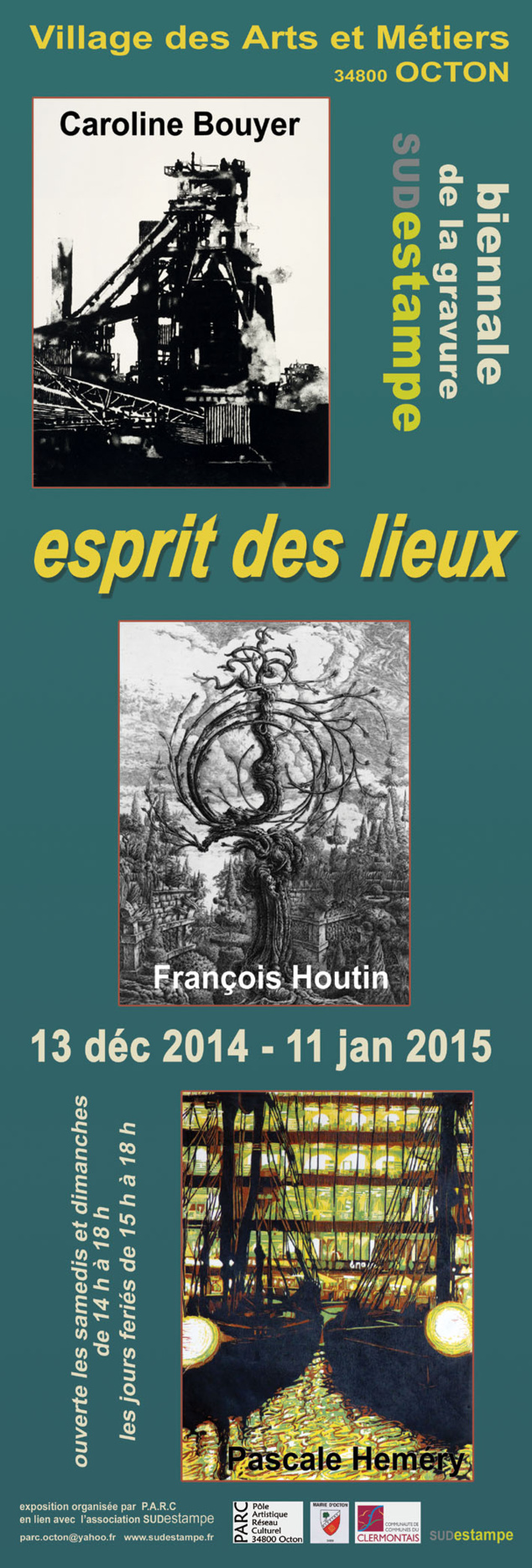 Caroline Bouyer, François Houtin & Pascale Hemery exposent à Octon Caroline Bouyer, François Houtin & Pascale Hemery exposent à Octon