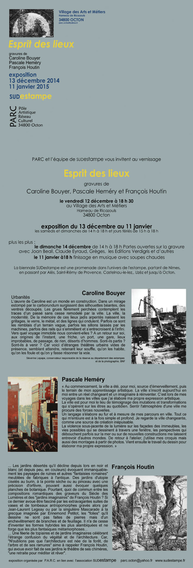 Caroline Bouyer, François Houtin & Pascale Hemery exposent à Octon Caroline Bouyer, François Houtin & Pascale Hemery exposent à Octon