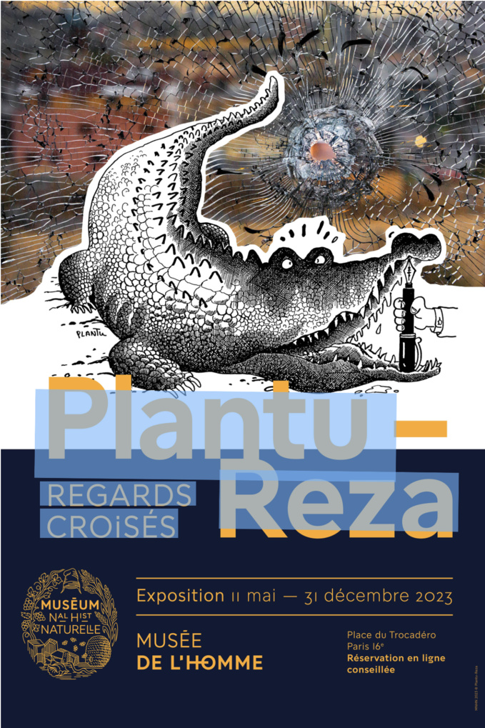 "PLANTU-REZA, Regards Croisés" - Musée de l'Homme - Paris
