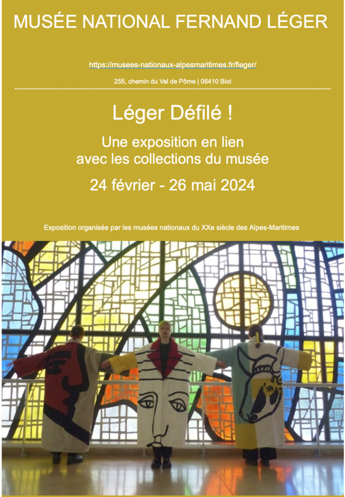 Musée national Fernand Léger : Léger Défilé ! -Biot (06)