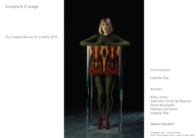 Exposition Sculpture d’usage - Galerie Maubert - Paris Exposition Sculpture d’usage - Galerie Maubert - Paris