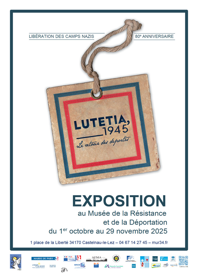 Exposition "Lutetia, 1945. Le retour des deportes" au MUR