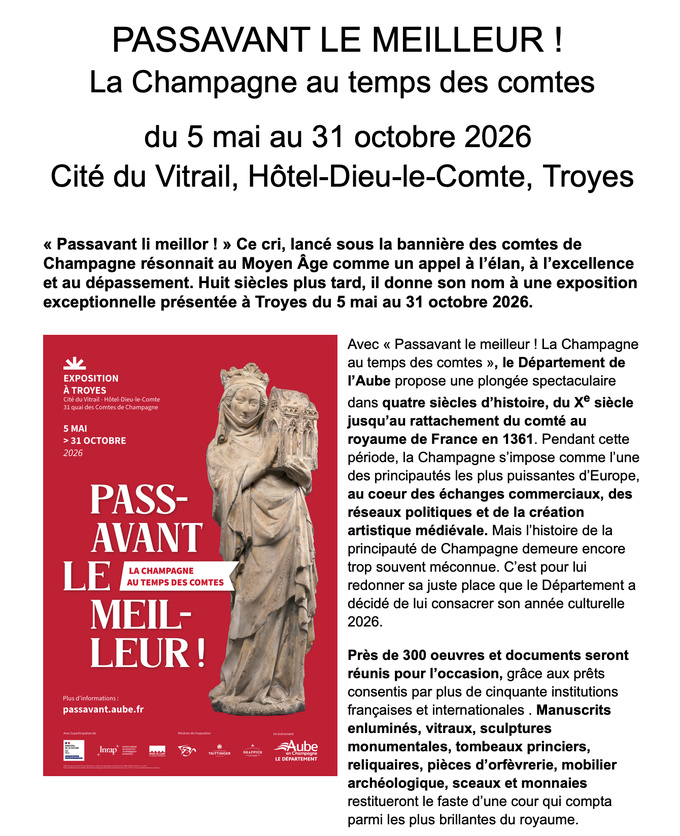 Exposition "PASSAVANT LE MEILLEUR ! La Champagne au temps des Comtes" (Troyes)