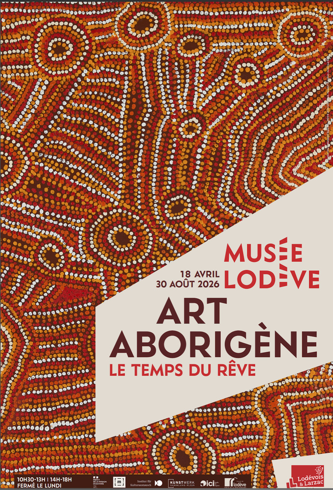 Art aborigène - Le temps du rêve - Musée de Lodève Art aborigène - Le temps du rêve - Musée de Lodève