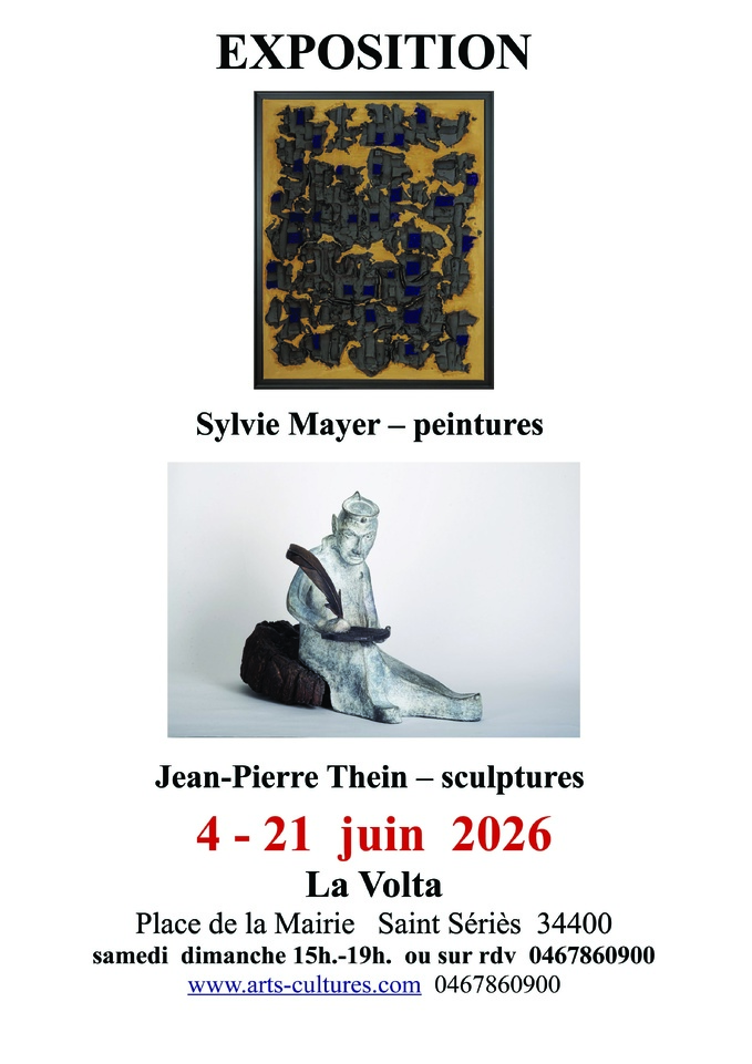 Exposition à La Volta - ﻿﻿﻿Saint Sériès 34400