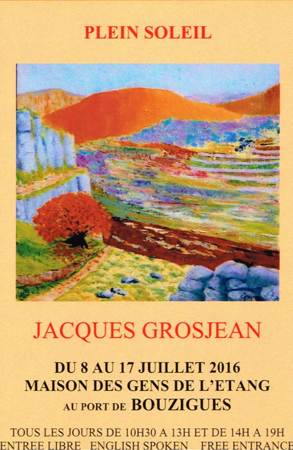 Jacques GROSJEAN expose à Bouzigues Jacques GROSJEAN expose à Bouzigues