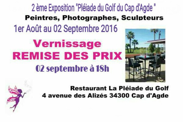 2ème exposition "Pléiade du golf du Cap-d'Agde" 2ème exposition "Pléiade du golf du Cap-d'Agde"