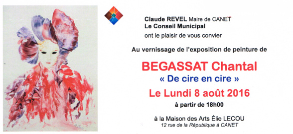 Chantal Begassat expose à Canet Chantal Begassat expose à Canet