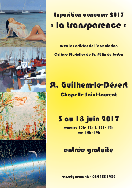 Exposition concours "La transparence" Chapelle Saint-Laurent - Saint-Guilhem-le-Désert Exposition concours "La transparence" Chapelle Saint-Laurent - Saint-Guilhem-le-Désert