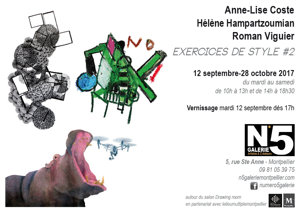 "EXERCICES DE STYLE #2" au N°5 GALERIE - Montpellier