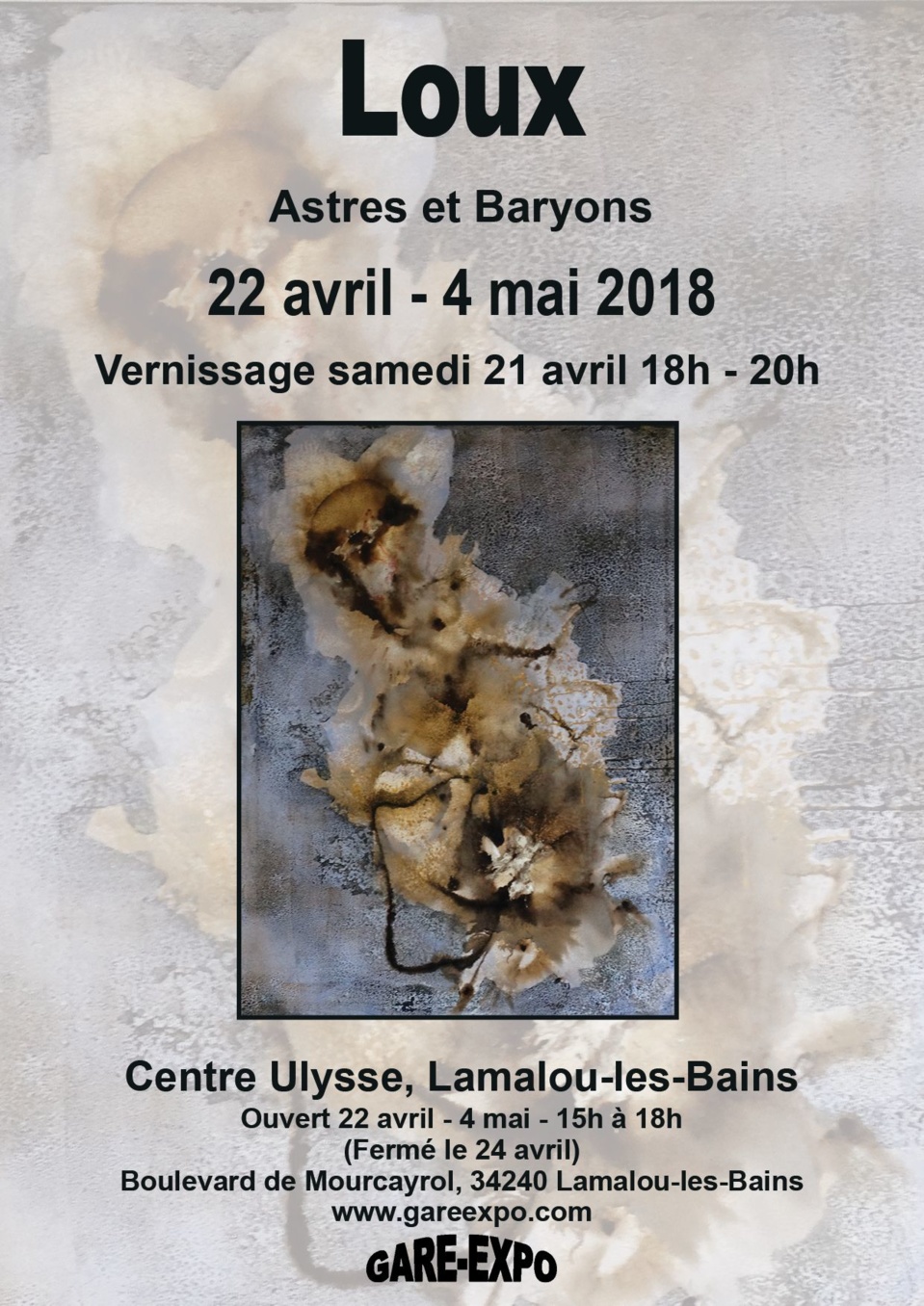 Loux expose a Lamalou les Bains - Astres et Baryons