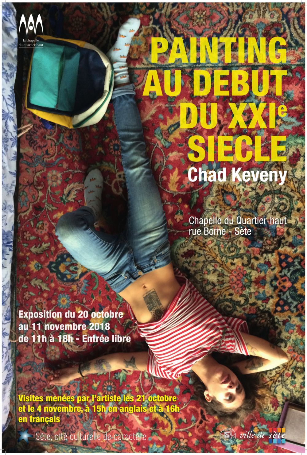 Exposition Painting au début du XXIe siècle - Chapelle du Quartier-haut - Sète
