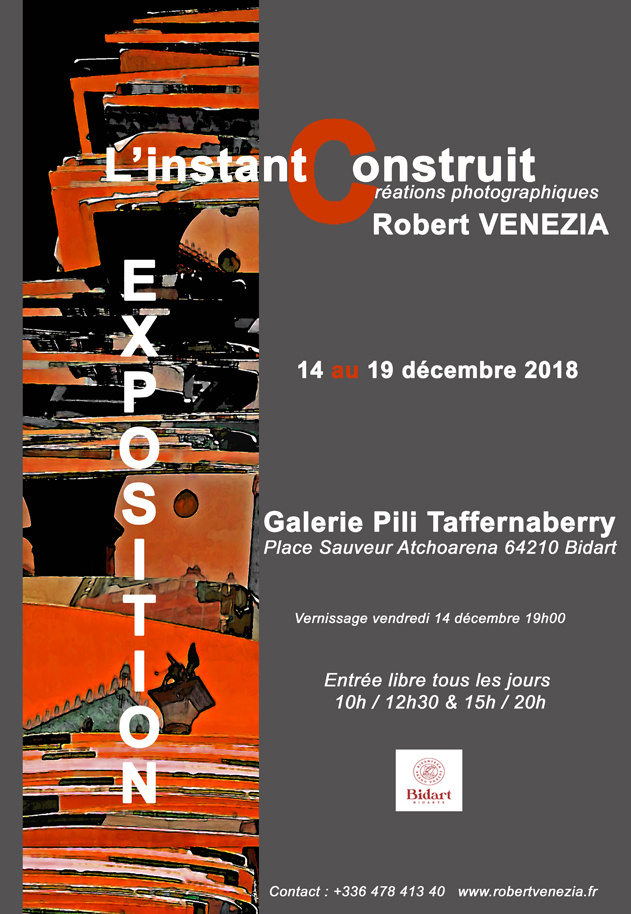 L'instant constuit - Galerie Pili Taffernaberry BIDART 64210