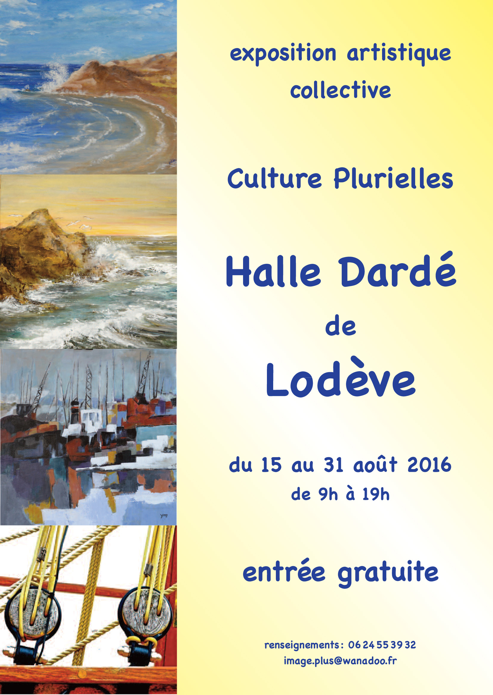 Exposition Culture Plurielles - Lodève Exposition Culture Plurielles - Lodève