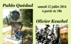 Pablo Quédad &amp; Olivier Keuchel exposent à Puisserguier