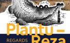 Exposition PLANTU - REZA, Regards Croisés au Musée de l'Homme