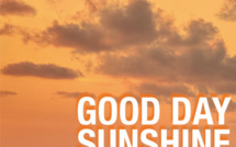 Exposition GOOD DAY SUNSHINE - Paris